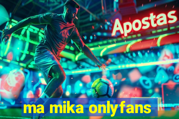 ma mika onlyfans